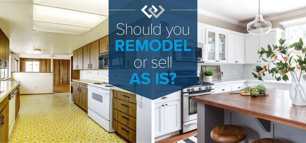 Should You Remodel or Sell As Is?a
